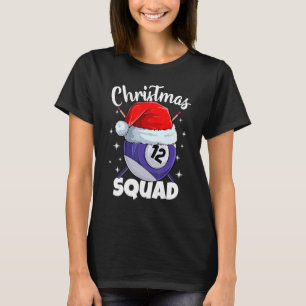 Billiards 12 Ball Christmas Squad Pool Balls Billi T-Shirt