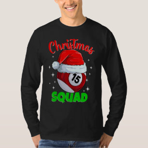 Billiards 15 Ball Christmas Squad Pool Balls Billi T-Shirt