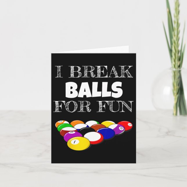 Billiards 8 Ball Pool Player Sarcasm Novelty Humou Card (Front)