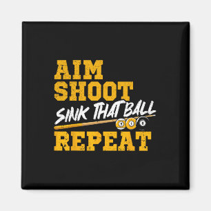 Billiards Aim Shoot Sink That Ball Repeat Pool 8 B Magnet