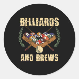 Billiards And Brews Casual Hangout Design Classic Round Sticker