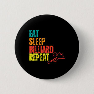 Billiards Apparel Quote Funny Billiards Players Pr 6 Cm Round Badge