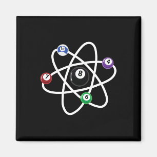 Billiards Atom Science Shirt 8-ball Pool Lovers Bi Magnet