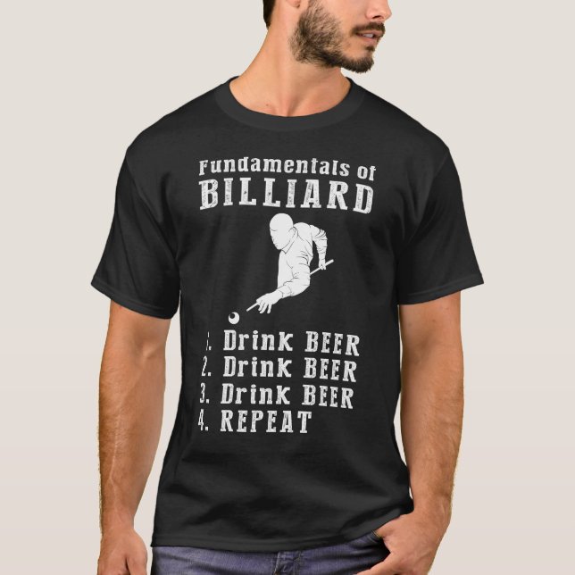 Billiards & Beer: The Perfect Combination Tee (Front)