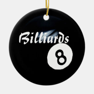 "Billiards-Behind the 8 Ball- Ornament" Ceramic Ornament