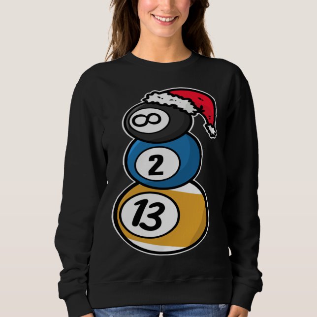 Billiards Christmas Snowman with Pool Table Balls  Sweatshirt (Front)