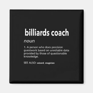 Billiards Coach Definition Funny Pool Player Humou Magnet