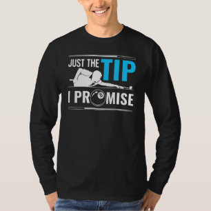 Billiards Cue Sport Game Pool Balls Billiard Playe T-Shirt