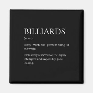 Billiards Definition - Funny Sarcastic Billiards E Magnet