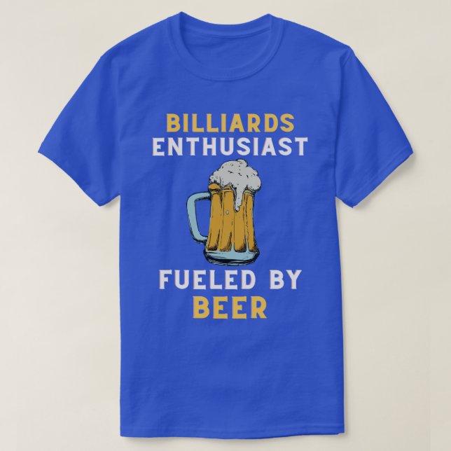 Billiards Enthusiast Beer  T-Shirt (Design Front)