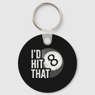 Billiards Funny Id Hit That Pool Player 8 Eight Ba Key Ring