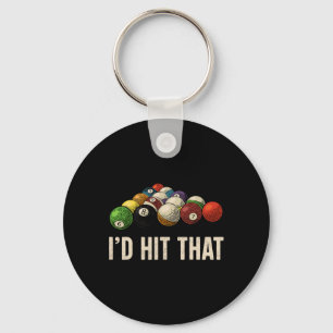 Billiards Funny Id Hit That Pool Player Key Ring