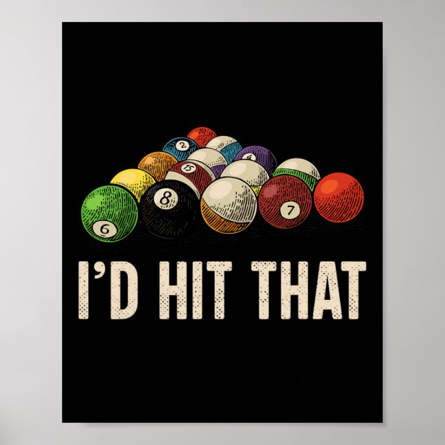 Billiards Funny Id Hit That Pool Player  Poster (Front)