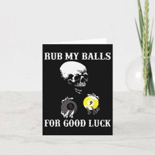 Billiards Halloween Funny Rub My For Good Luck Card