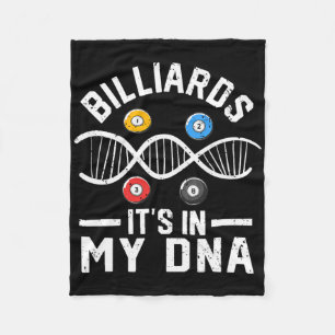 Billiards Its In My Dna Funny Pool Billiard Player Fleece Blanket