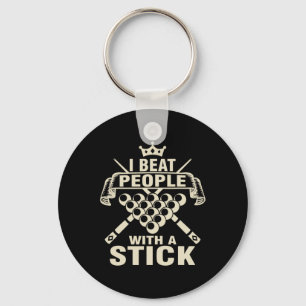Billiards Lover I Beat People With A Stick Pool Pl Key Ring