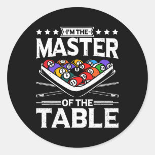 Billiards Master Of The Table 8 Ball Men Women Poo Classic Round Sticker