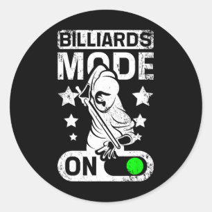 Billiards Mode On Classic Round Sticker