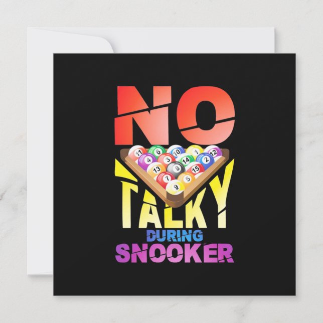 Billiards Player | No Talky During Snooker Invitation (Front)