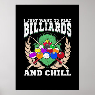 Billiards Player Play Billiards And Chill Poster