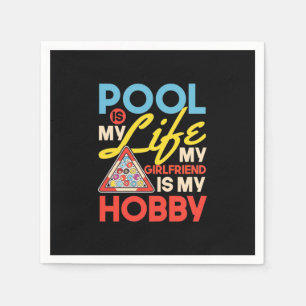Billiards Player Pool Billiards Is My Life Napkin