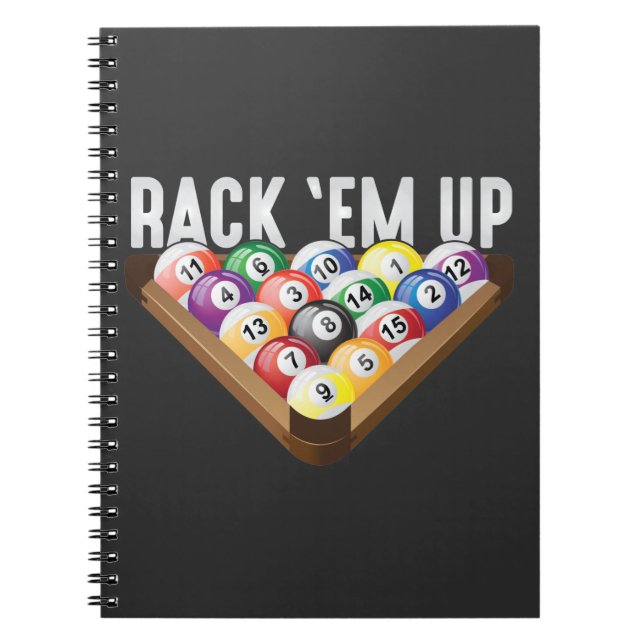 Billiards Player Rack em Up Eight Ball Pool Notebook (Front)