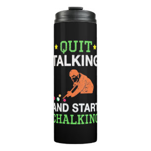 Billiards Player Snooker Start Chalking Thermal Tumbler