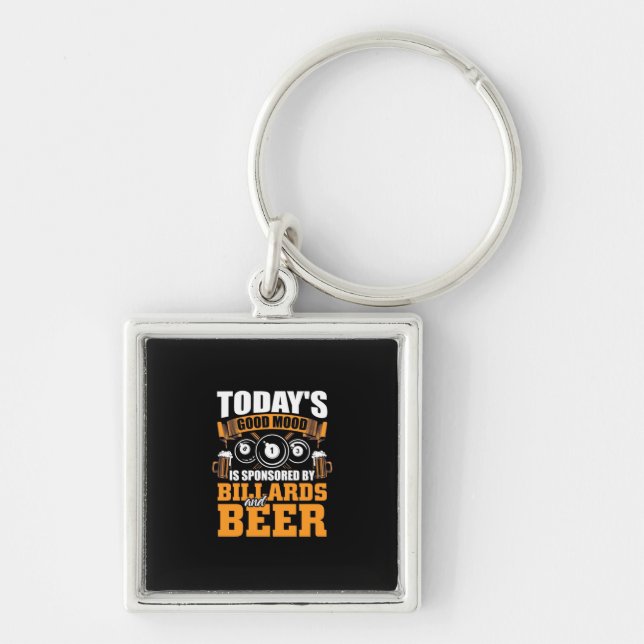 Billiards Player | Today Billiards And Beer Key Ring (Front)