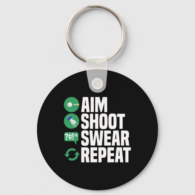 Billiards Pool Aim Shoot Swear Funny  Key Ring (Front)