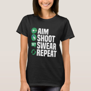 Billiards Pool Aim Shoot Swear Funny T-Shirt