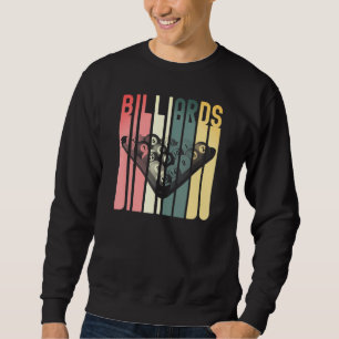 Billiards Pool Bar Sports Retro 8 Ball Stick Playe Sweatshirt
