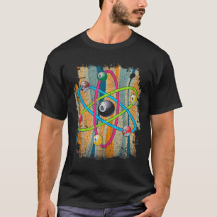 Billiards Pool Hall Sports Bar Atom Shooting 8 Bal T-Shirt