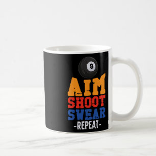 Billiards Pool Player Ball 8 Ball Vintage Aim Shoo Coffee Mug