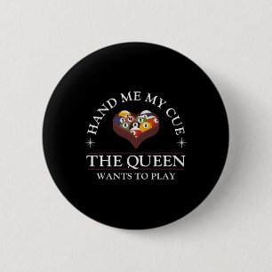 Billiards Pool Player Ball Girl Hand Me My Cue The 6 Cm Round Badge