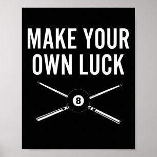 Billiards Pool Player Design With Eight Ball Make  Poster