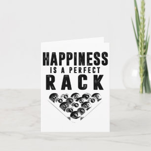Billiards Pool Player Happiness Is A Perfect Rack  Card
