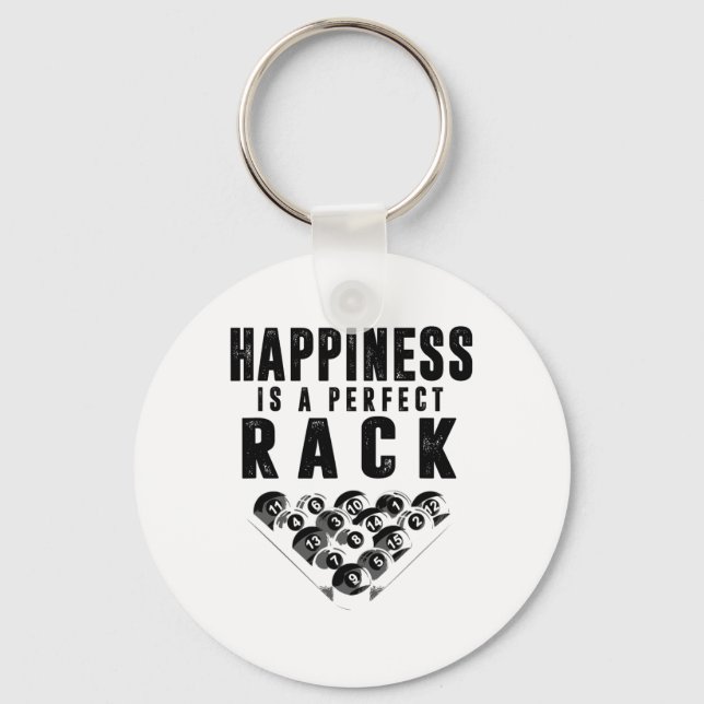 Billiards Pool Player Happiness Is A Perfect Rack  Key Ring (Front)