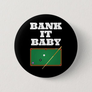 Billiards Pool Player Shirt Gift Men Women Bank Sh 6 Cm Round Badge