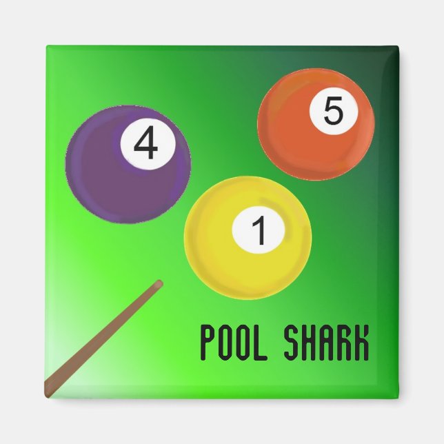 Billiards Pool Shark Magnet (Front)