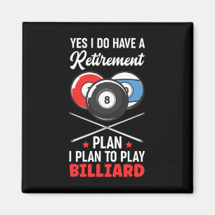 Billiards Retirement Plan Billiard Snooker Ball Magnet