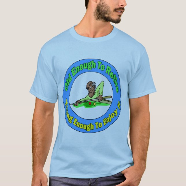 Billiards Retirement T-Shirt (Front)