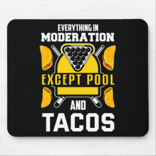 Billiards Shirt Joke Taco Lover Billiards Pool Pla Mouse Pad