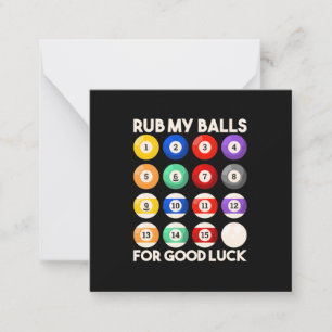 Billiards Snooker Rub My Balls For Good Luck Card