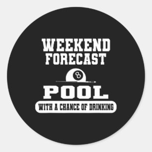Billiards Weekend Forecast Billiard Pool Players F Classic Round Sticker