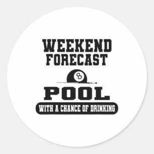 Billiards Weekend Forecast Billiard Pool Players F Classic Round Sticker