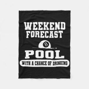 Billiards Weekend Forecast Billiard Pool Players F Fleece Blanket