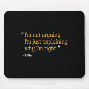 Billie Gift Quote Funny Birthday Personalised Name Mouse Pad