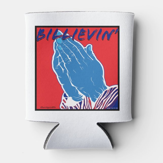 BILLIEVIN' with every fibre Can Cooler (Front)