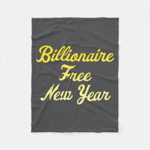 Billionaire , New Year, Hapness, Simple Joys Fleece Blanket