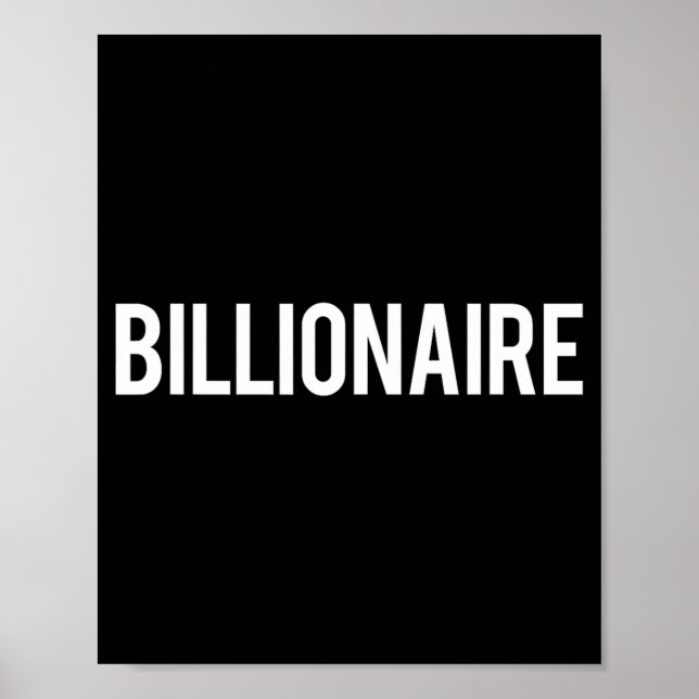 Billionaire Poster (Front)